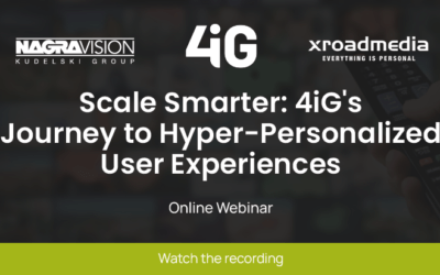 Webinar – Scale Smarter: 4iG’s Journey to Hyper-Personalized User Experiences