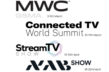 MWC, Connected TV World Summit, Stream TV Show Europe and NAB